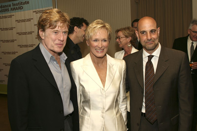 Glenn Close, Robert Redford and Stanley Tucci