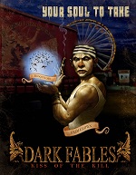 Dark Fables:Kiss Of The Kill written by Jack Sojka and Nicholas Siapkaris