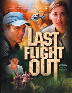 Last Flight Out starring Bobbie Phillips and Richard Tyson