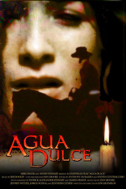 California surrendered by Mexico...A man on the run...A town inhabited by witches...AGUA DULCE