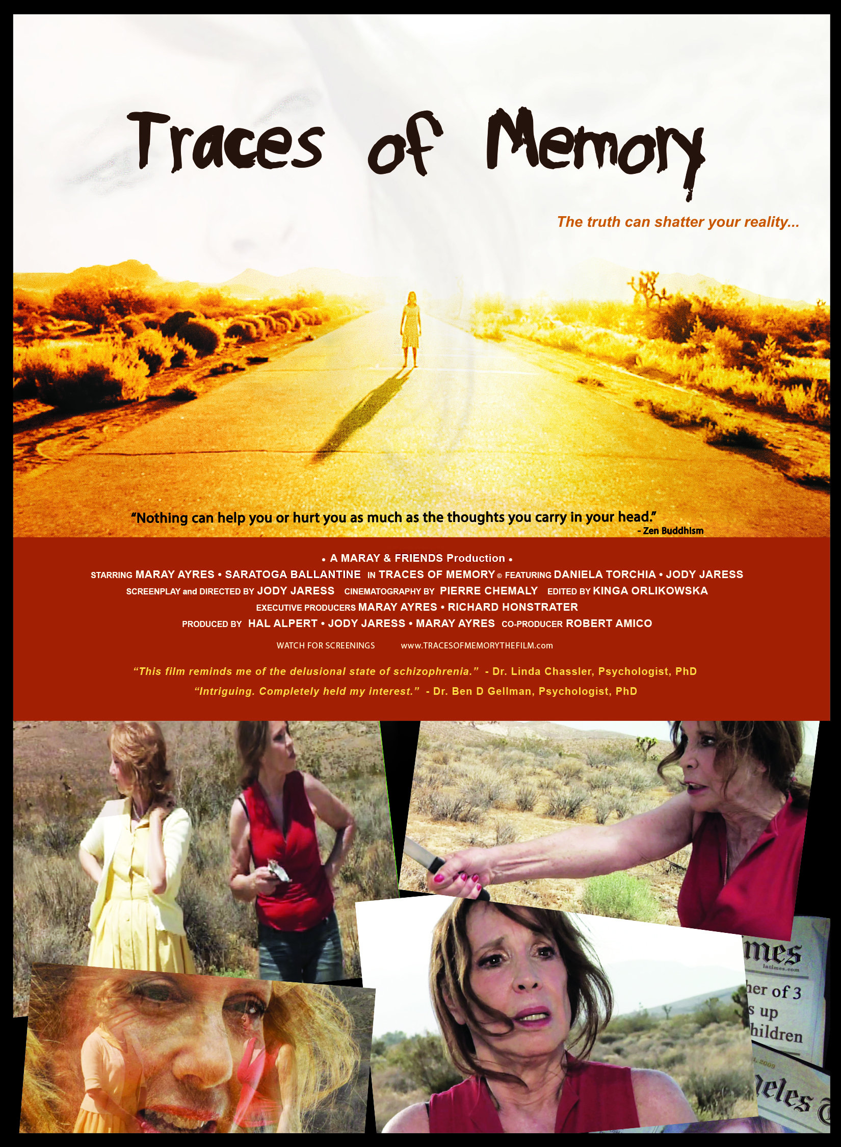 TRACES OF MEMORY a psychological drama by first time director/writer Jody Jaress starring Maray Ayres, Saratoga Ballantine and featuring Daniela Torchia