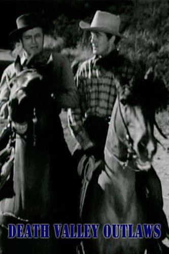 Don 'Red' Barry in Death Valley Outlaws (1941)