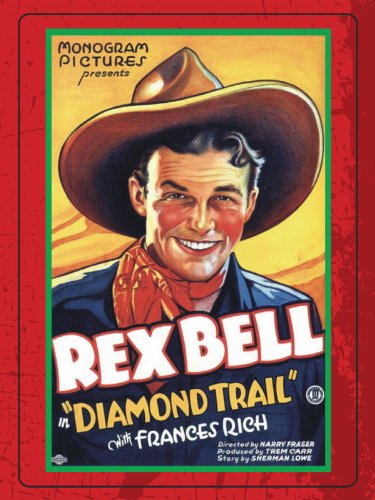 Rex Bell in Diamond Trail (1933)