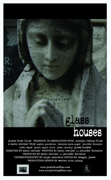 1 Sheet - *Glass Houses* a bernier/fontaine motion picture