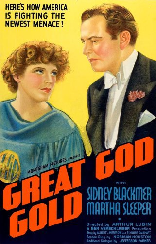 Sidney Blackmer and Martha Sleeper in Great God Gold (1935)