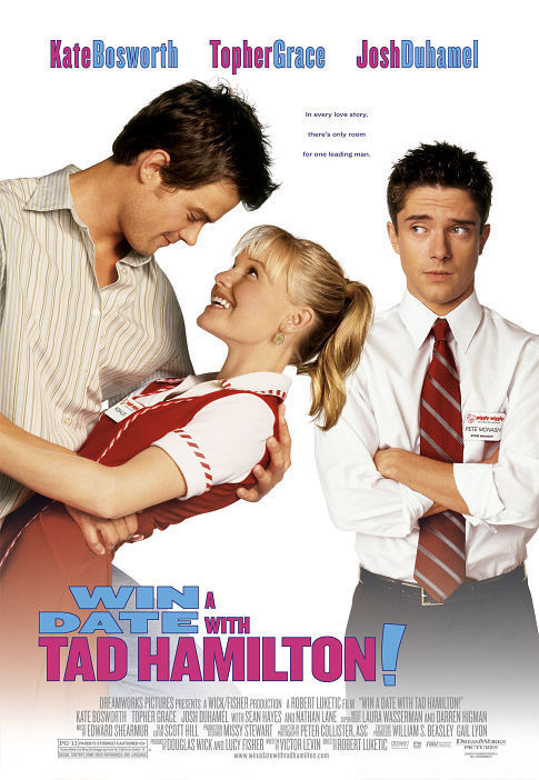 Kate Bosworth, Josh Duhamel and Topher Grace in Win a Date with Tad Hamilton! (2004)
