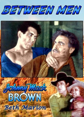 Johnny Mack Brown and William Farnum in Between Men (1935)