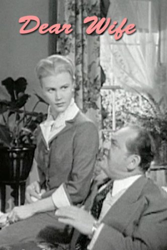 Edward Arnold and Joan Caulfield in Dear Wife (1949)