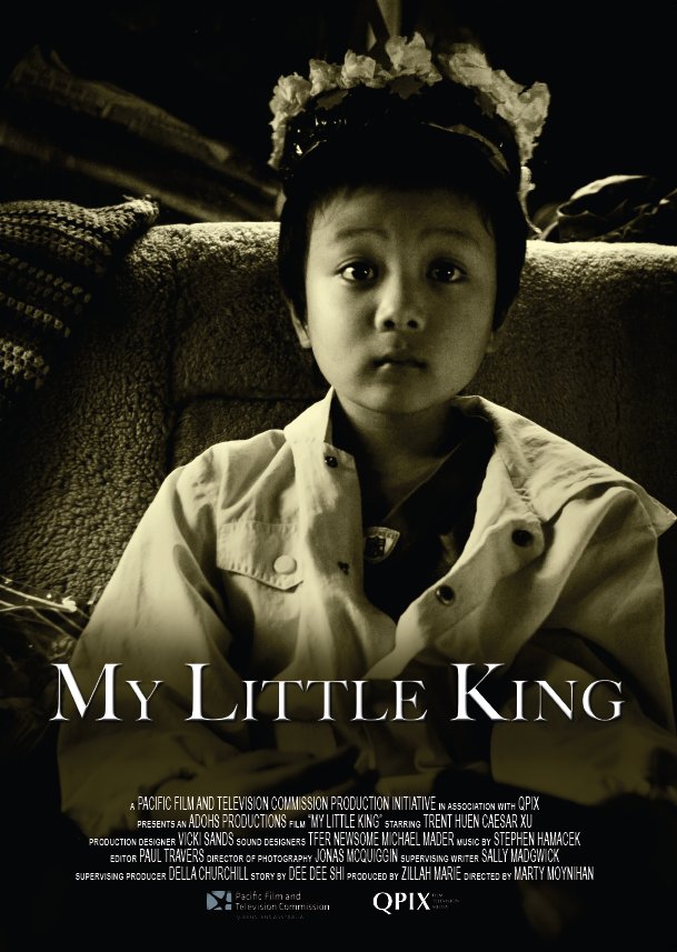 My Little King Poster 2009 Supervising Producer