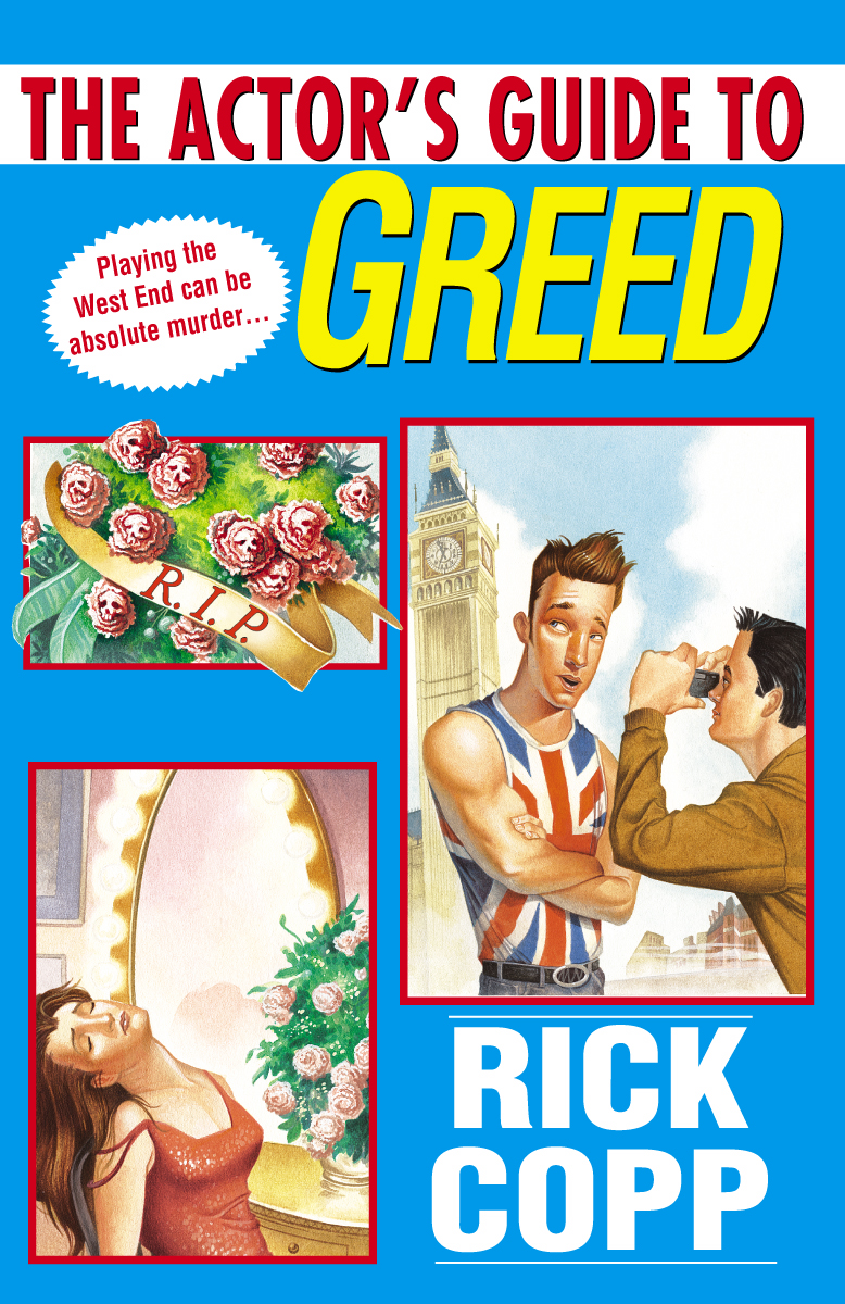 THE ACTOR'S GUIDE TO GREED, Kensington Publishing Corp, 2005