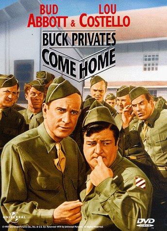 Bud Abbott, Lou Costello and Nat Pendleton in Buck Privates Come Home (1947)
