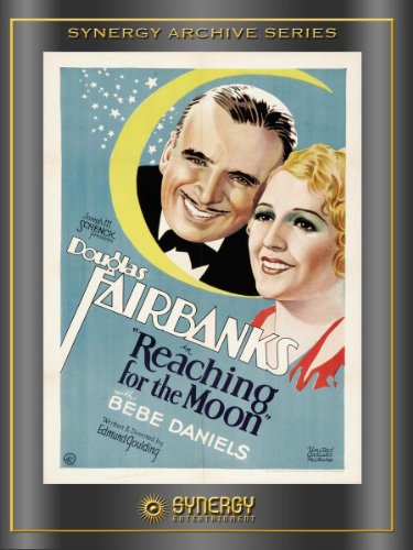 Douglas Fairbanks and Bebe Daniels in Reaching for the Moon (1930)