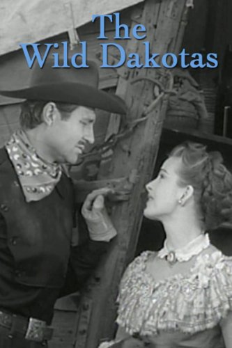 Jim Davis and Coleen Gray in The Wild Dakotas (1956)