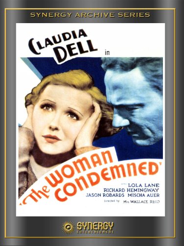 Claudia Dell and Richard Hemingway in The Woman Condemned (1934)