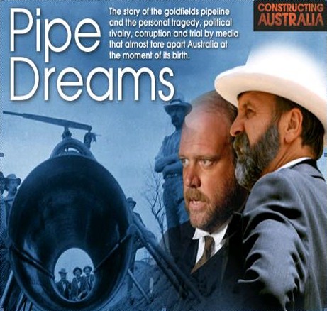 Pipe Dreams episode of Constructing Australia (2006) directed and co-written by Franco Di Chiera