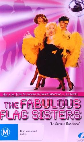 The Fabulous Flag Sisters (2007) Franco Di Chiera Director/Co-Writer