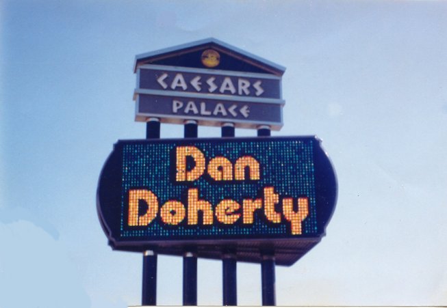 Caesars Palace - This was shown on their main sign throughout 1993-1994