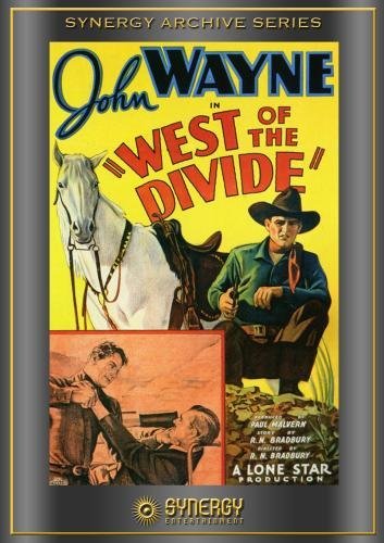 Earl Dwire in West of the Divide (1934)