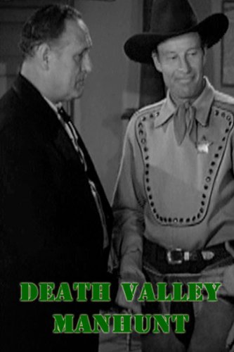 Bill Elliott and Herbert Heyes in Death Valley Manhunt (1943)