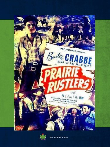 Buster Crabbe, Evelyn Finley and Al St. John in Prairie Rustlers (1945)