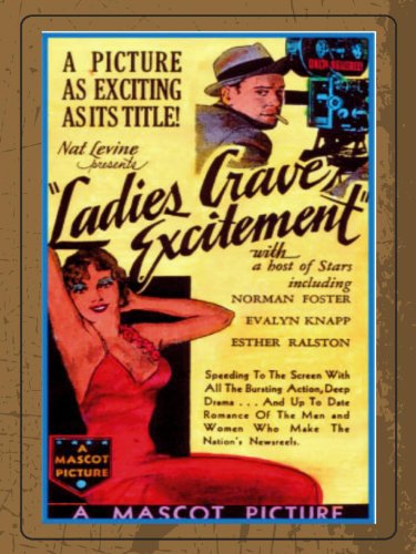 Norman Foster in Ladies Crave Excitement (1935)