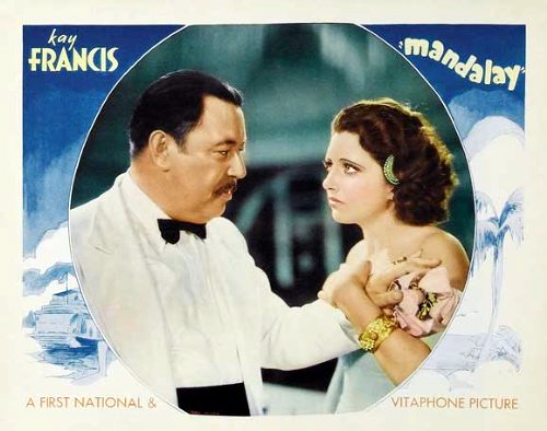 Kay Francis and Warner Oland in Mandalay (1934)