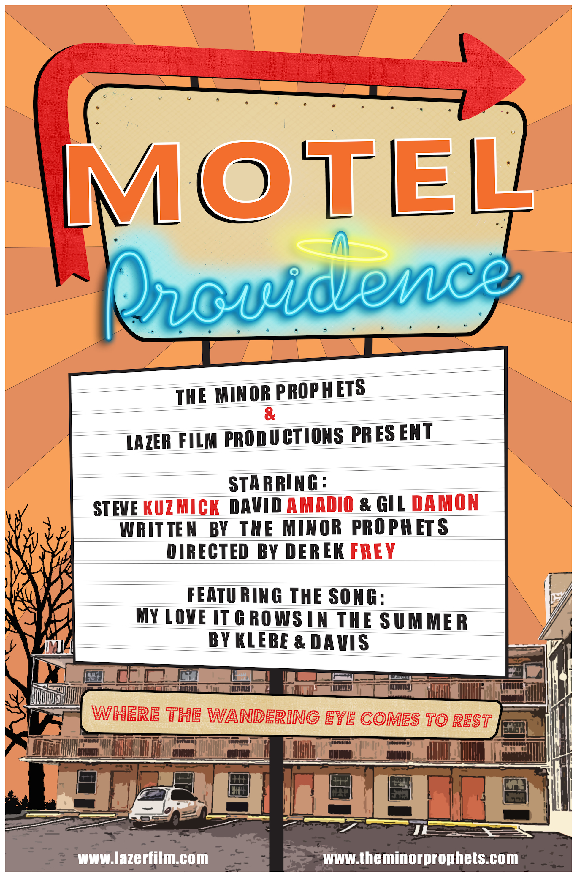 MOTEL PROVIDENCE - Official One Sheet. Directed by Derek Frey Written by and Starring the Minor Prophets.