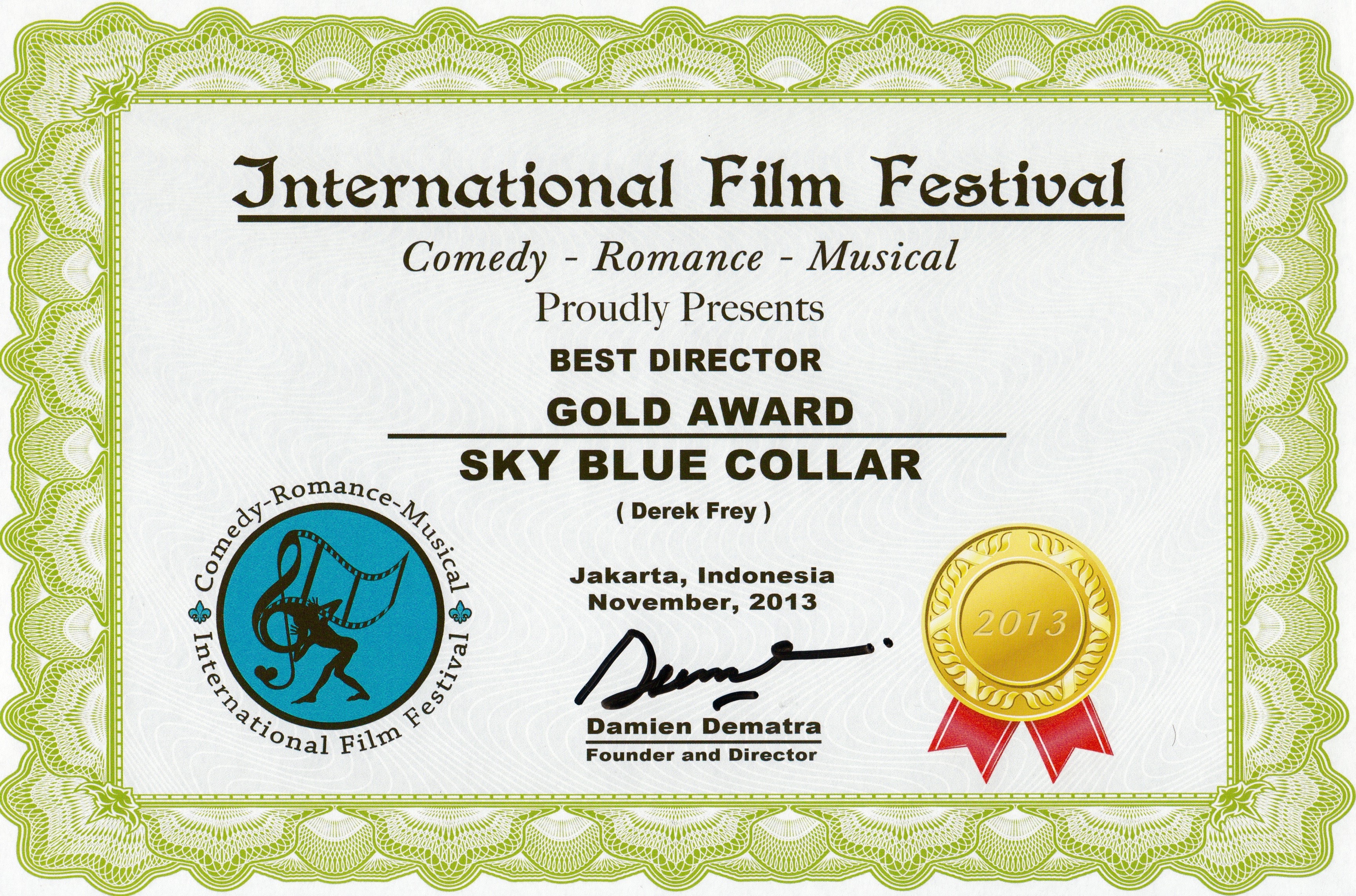 Best Director - Derek Frey - Sky Blue Collar