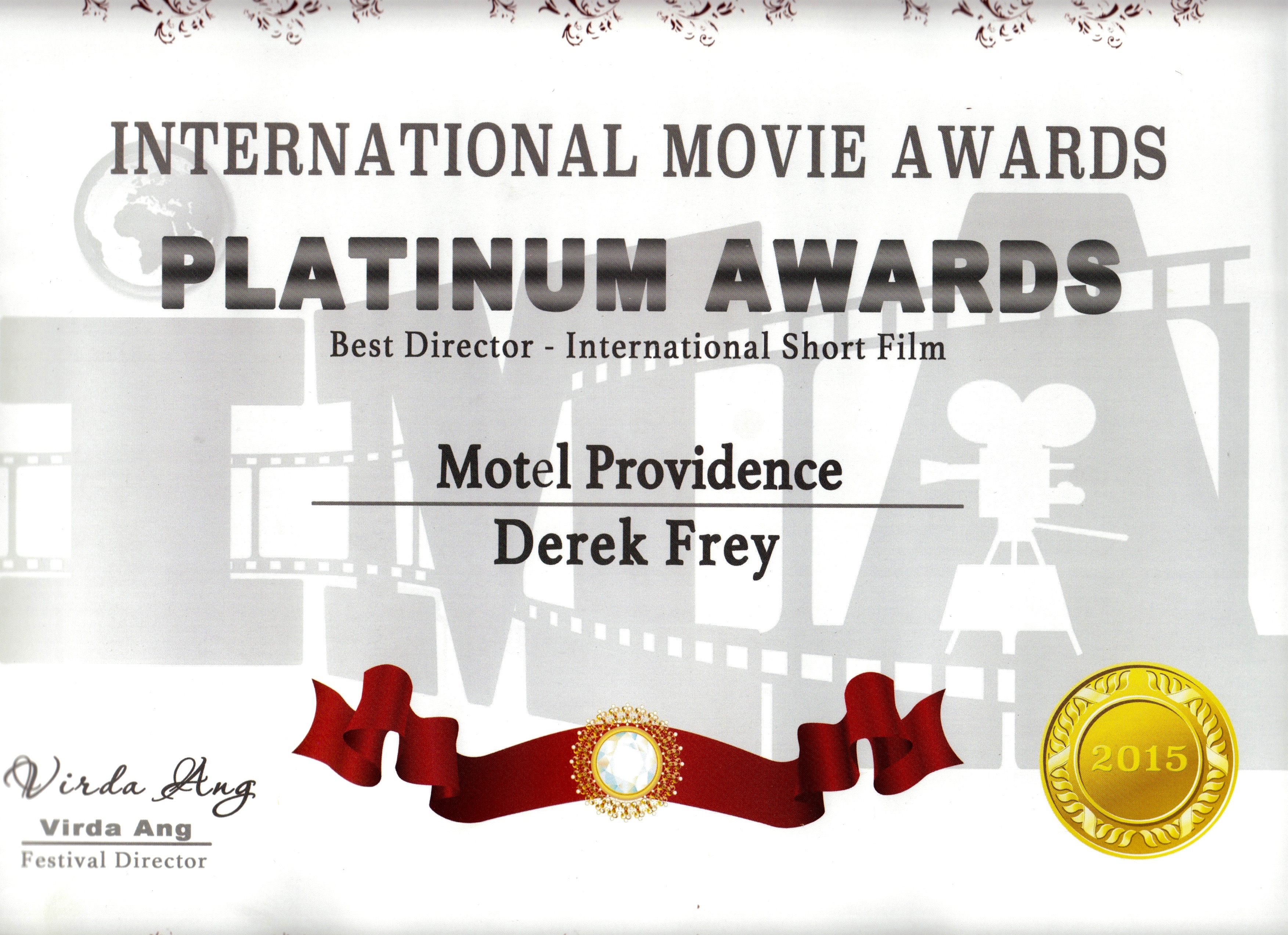 MOTEL PROVIDENCE - International Movie Awards - Best Director