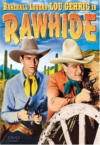 Smith Ballew and Lou Gehrig in Rawhide (1938)