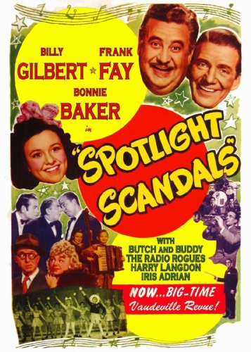 Harry Langdon, Iris Adrian, Bonnie Baker, Eddie Bartell, Kenneth Brown, Sydney Chatton, Frank Fay, Billy Gilbert, Jimmy Hollywood, Billy Lenhart and The Radio Rogues in Spotlight Scandals (1943)