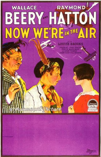 Wallace Beery and Raymond Hatton in Now We're in the Air (1927)
