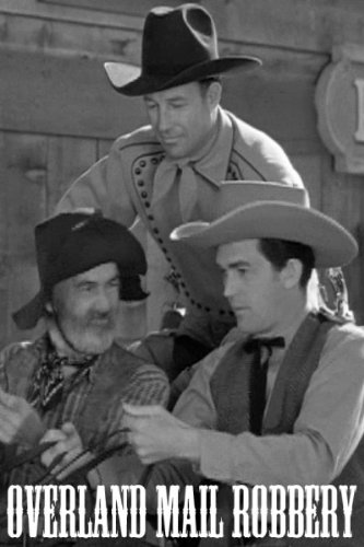 Kirk Alyn, Bill Elliott and George 'Gabby' Hayes in Overland Mail Robbery (1943)