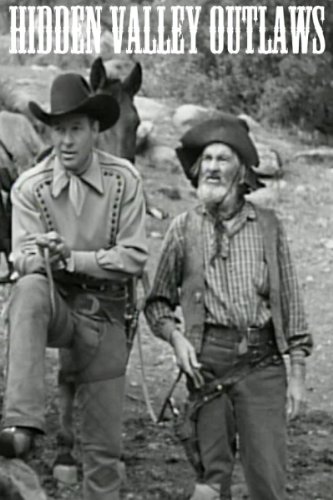 Bill Elliott and George 'Gabby' Hayes in Hidden Valley Outlaws (1944)