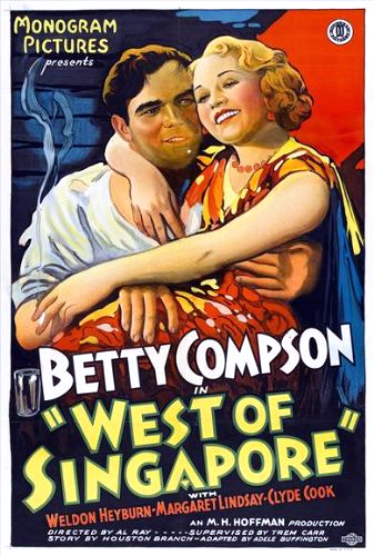 Betty Compson and Weldon Heyburn in West of Singapore (1933)