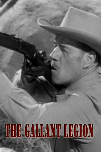 Jack Holt in The Gallant Legion (1948)