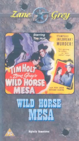 Tim Holt in Wild Horse Mesa (1947)