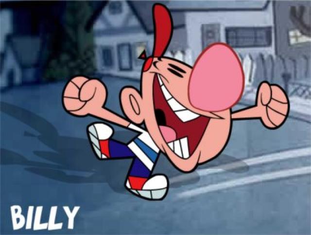 Richard Horvitz provides the voice for the overly energetic BILLY in Cartoon Networks, 