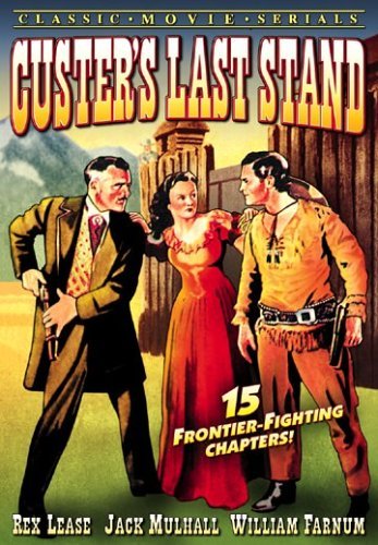 Lona Andre, Reed Howes and Rex Lease in Custer's Last Stand (1936)