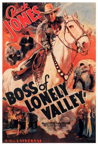 Buck Jones and Silver in Boss of Lonely Valley (1937)