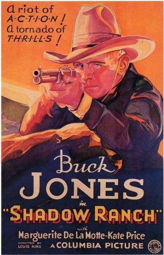 Buck Jones in Shadow Ranch (1930)