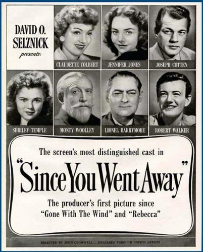 Shirley Temple, Lionel Barrymore, Claudette Colbert, Joseph Cotten, Jennifer Jones, Robert Walker and Monty Woolley in Since You Went Away (1944)