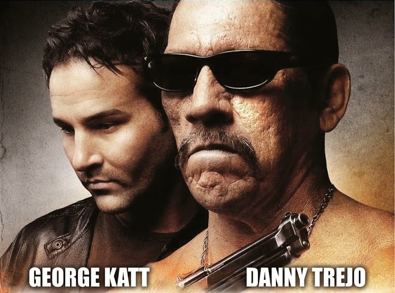 Poster still of George Katt and Danny Trejo