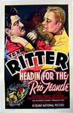 Charles King and Tex Ritter in Headin' for the Rio Grande (1936)