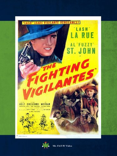Jennifer Holt, Lash La Rue and Al St. John in The Fighting Vigilantes (1947)