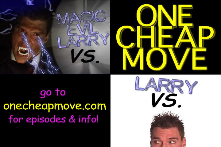 Art Promotion for the TV comedy show ONE CHEAP MOVE