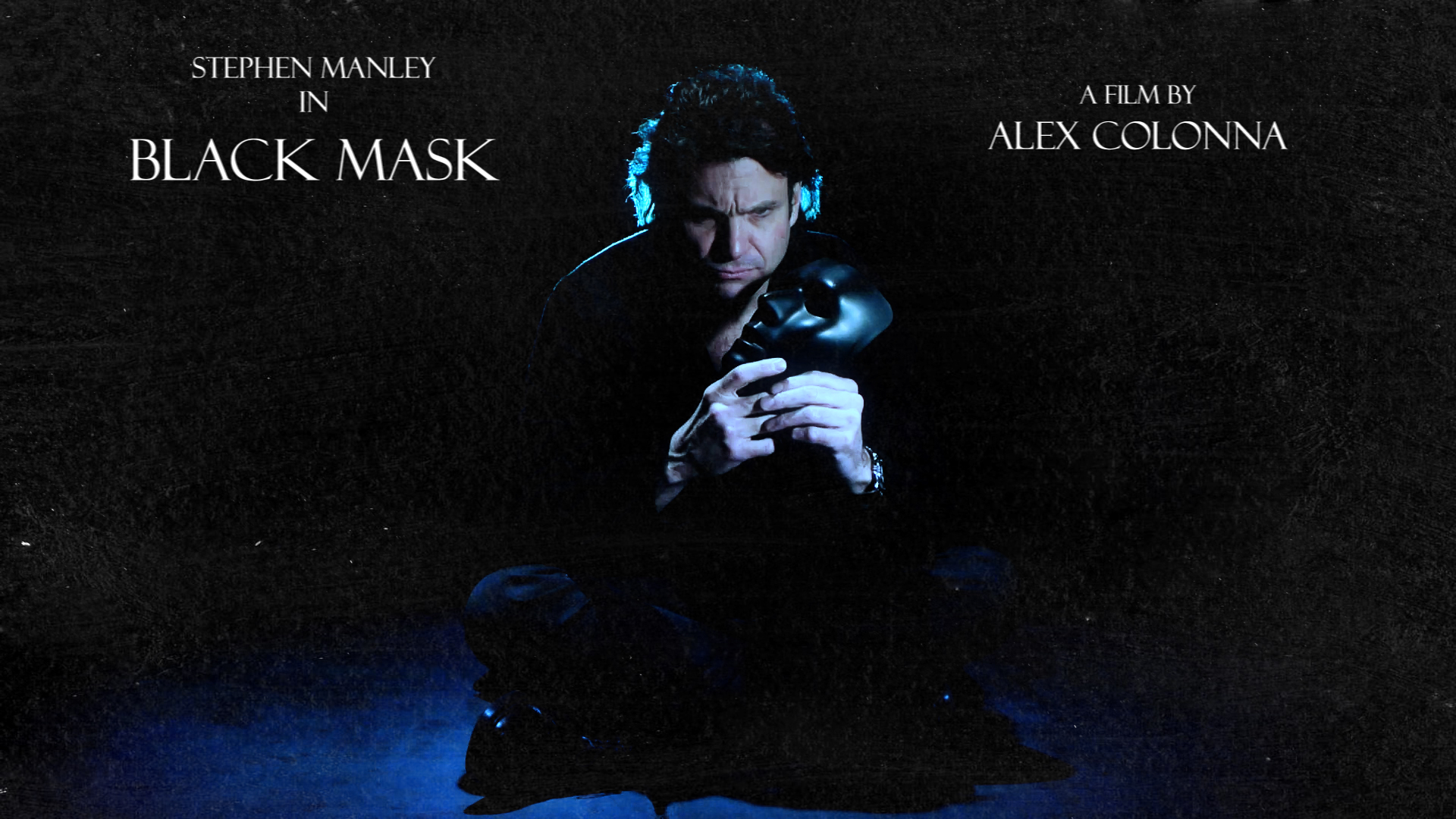 Black Mask with Stephen Manley directed by Alex Colonna