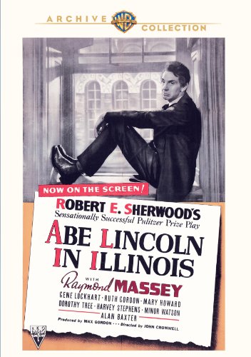 Raymond Massey in Abe Lincoln in Illinois (1940)