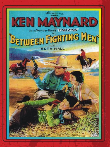 Ruth Hall, Wallace MacDonald and Ken Maynard in Between Fighting Men (1932)