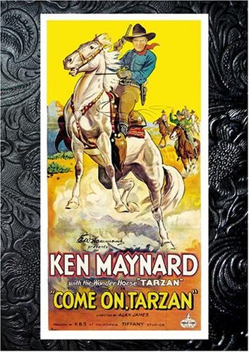 Ken Maynard in Come On, Tarzan (1932)